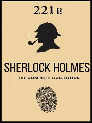 cover image of The Complete Sherlock Holmes Collection